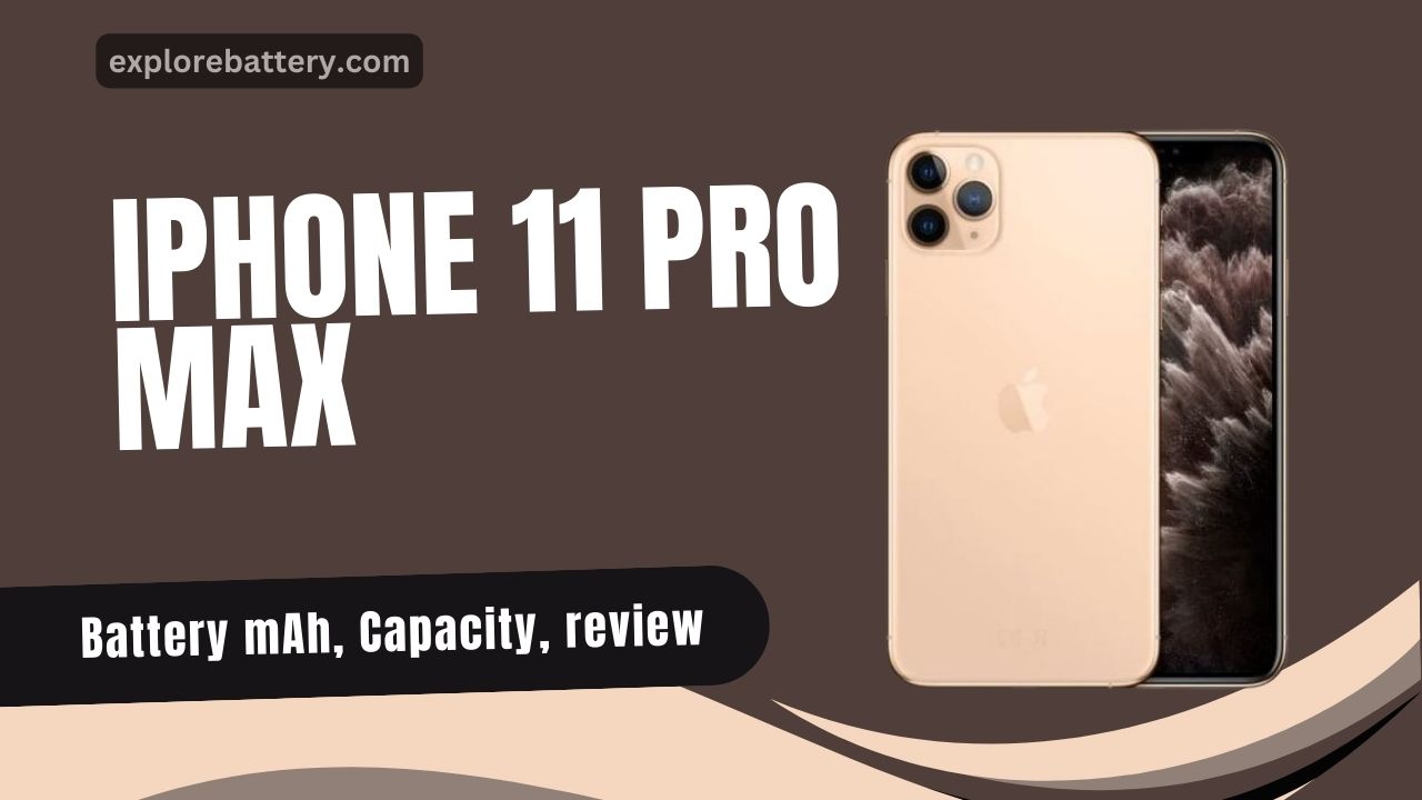 iPhone 11 Pro Max Battery mAh, Capacity, Usage, Reviews, & Timing