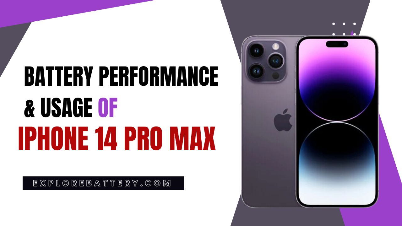 iPhone 14 Pro Max Battery Performance, Usage and Health