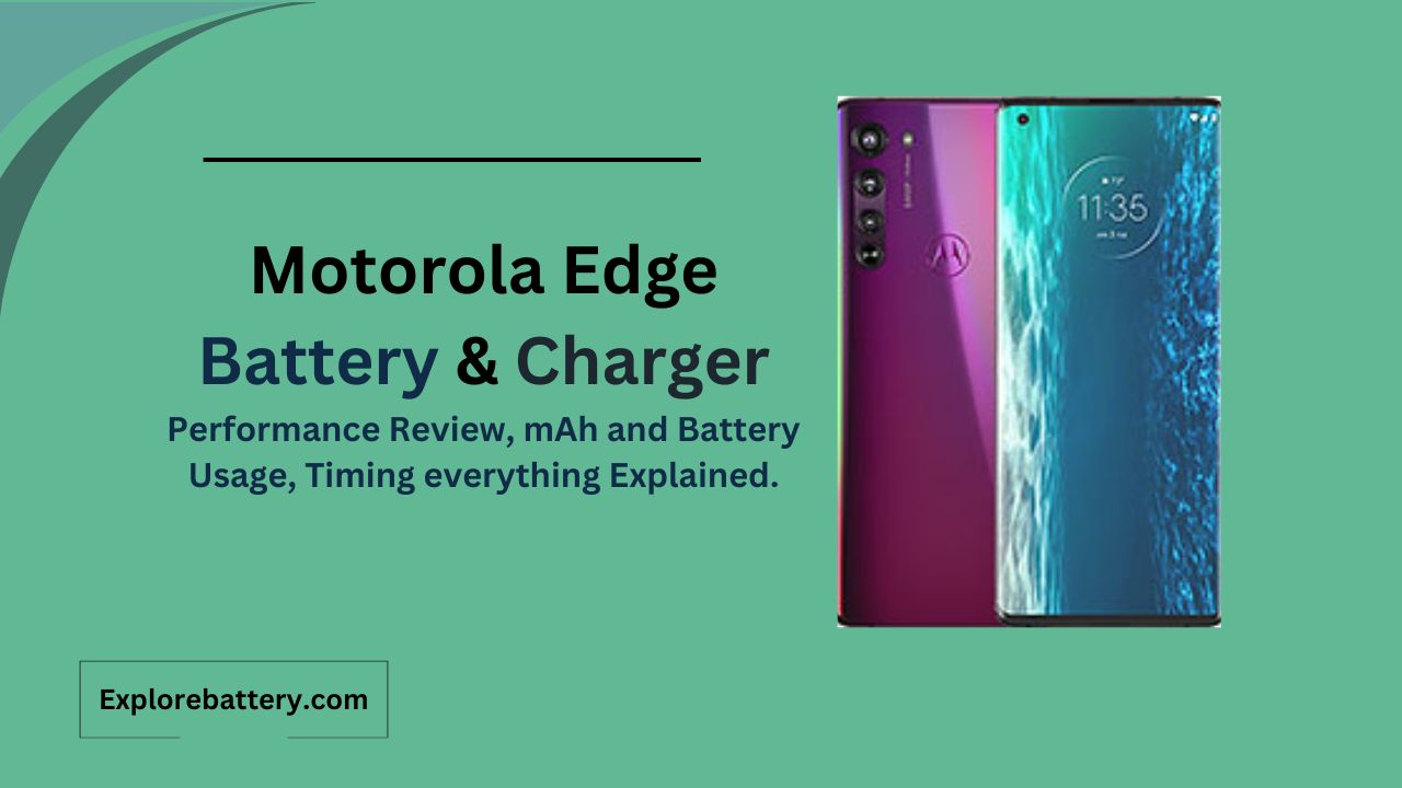 Motorola Edge Battery Capacity, Usage, Reviews, Timing