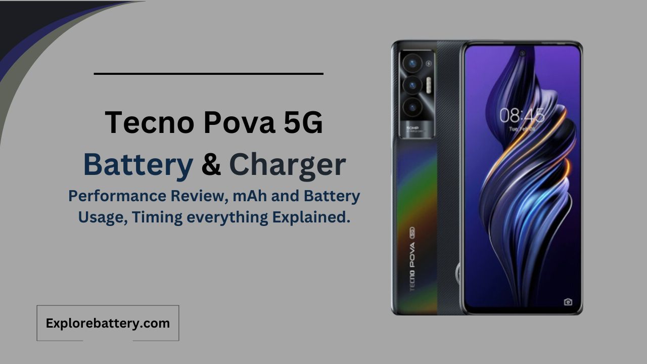 Tecno Pova 5G Battery Capacity, Usage, Reviews, Timing